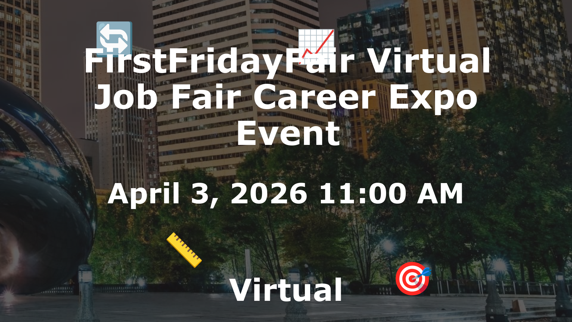 FirstFridayFair Virtual Job Fair Career Expo Event event image